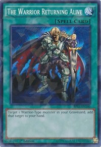 The Warrior Returning Alive (Shatterfoil) #BP03-EN140