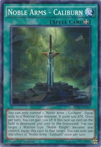 Noble Arms - Caliburn (Shatterfoil) #BP03-EN182