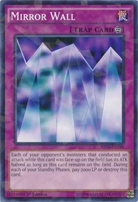 Mirror Wall (Shatterfoil) #BP03-EN188