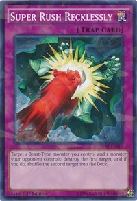 Super Rush Recklessly (Shatterfoil) #BP03-EN219