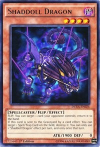 Shaddoll Dragon #DUEA-EN026