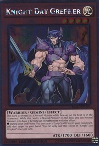 Knight Day Grepher #NKRT-EN015
