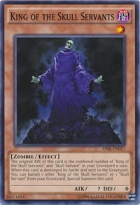 King of the Skull Servants #AP06-EN017