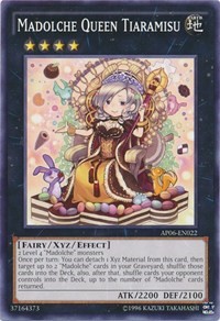 Madolche Queen Tiaramisu #AP06-EN022