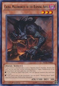 Cagna, Malebranche of the Burning Abyss #SECE-EN084