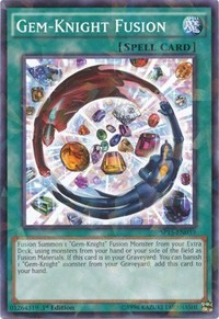 Gem-Knight Fusion (Shatterfoil) #SP15-EN039