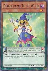 Performapal Trump Witch (Shatterfoil) #SP15-EN027