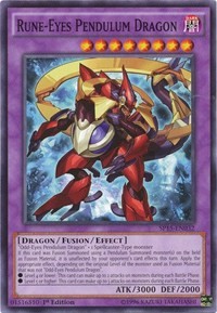 Rune-Eyes Pendulum Dragon #SP15-EN032